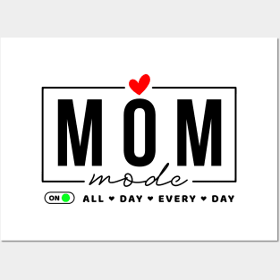 mom mode Posters and Art